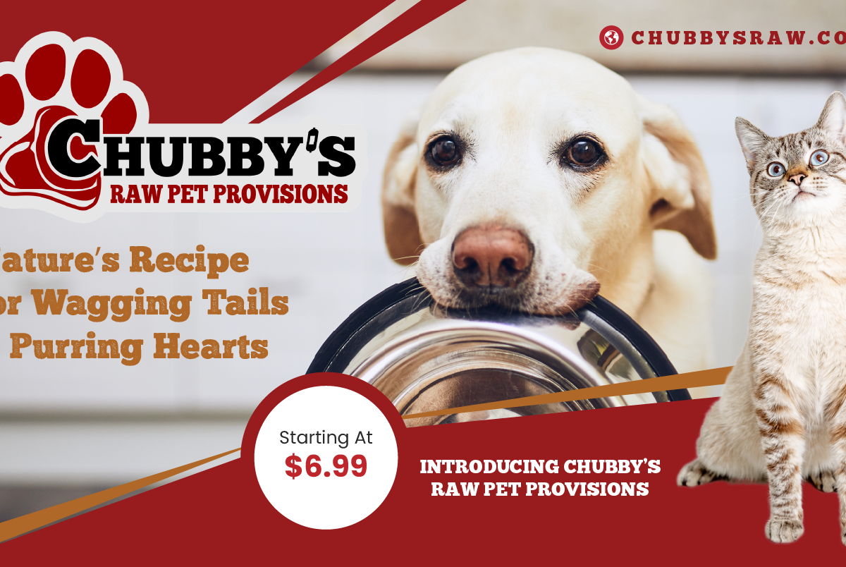 Chubby’s Raw Pet Provisions – All-natural raw food for pets, supporting health, digestion, and vitality
