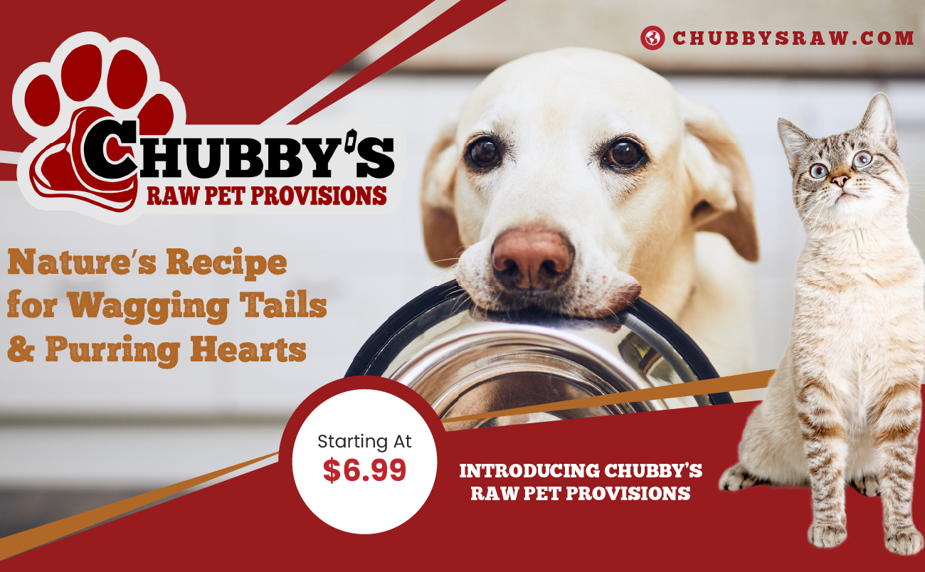 Chubby’s Raw Pet Provisions – All-natural raw food for pets, supporting health, digestion, and vitality